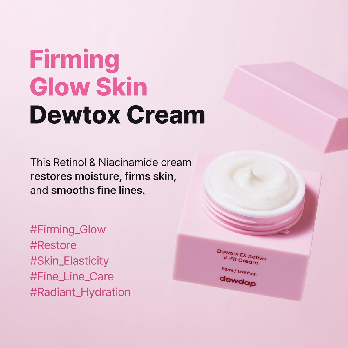 DEWDAP Dewtox Glow Skin Cream, Firming & Hydrating Face Moisturizer with Retinol & Niacinamide, Fine Line Care, Korean Skincare (1.69 Fl Oz / 50ml)